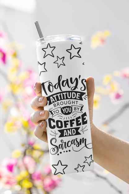 Coffee and Sarcasm Thermal Skinny Tumbler