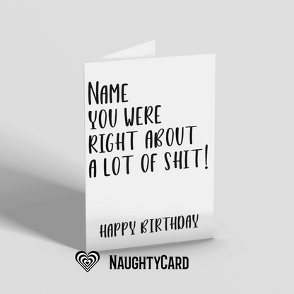 Dad You Were Right Birthday Card