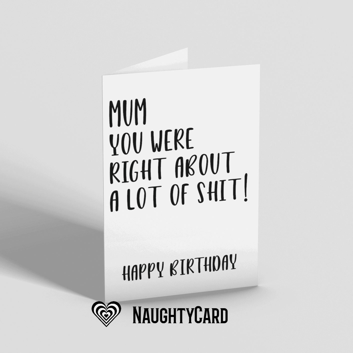 Dad You Were Right Birthday Card