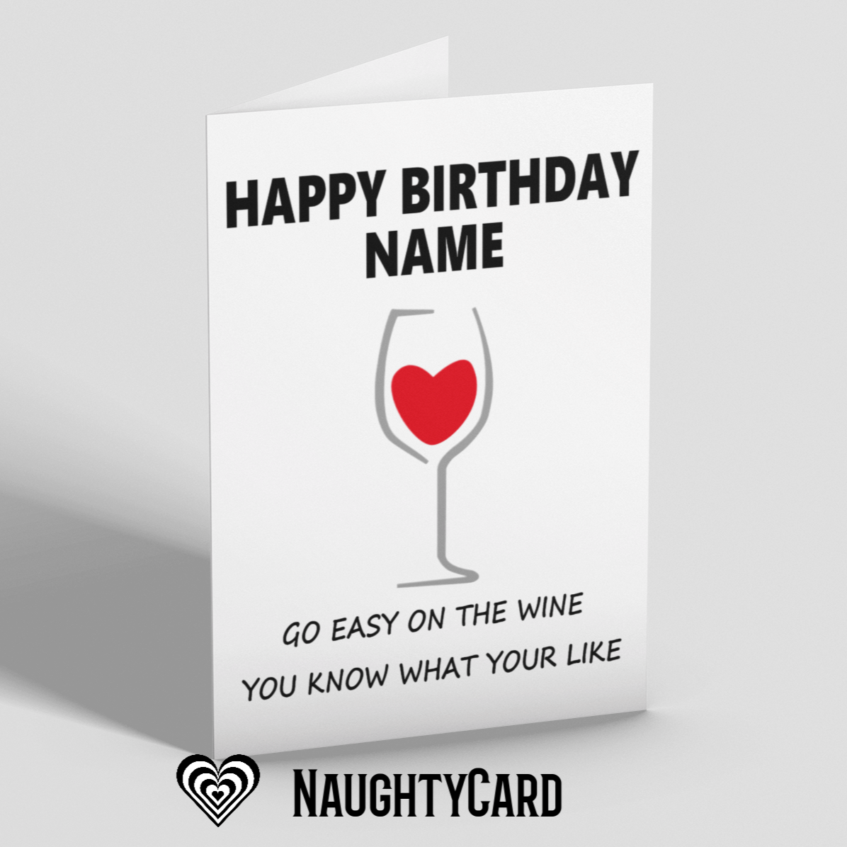 Personalised Go Easy On The Wine Card