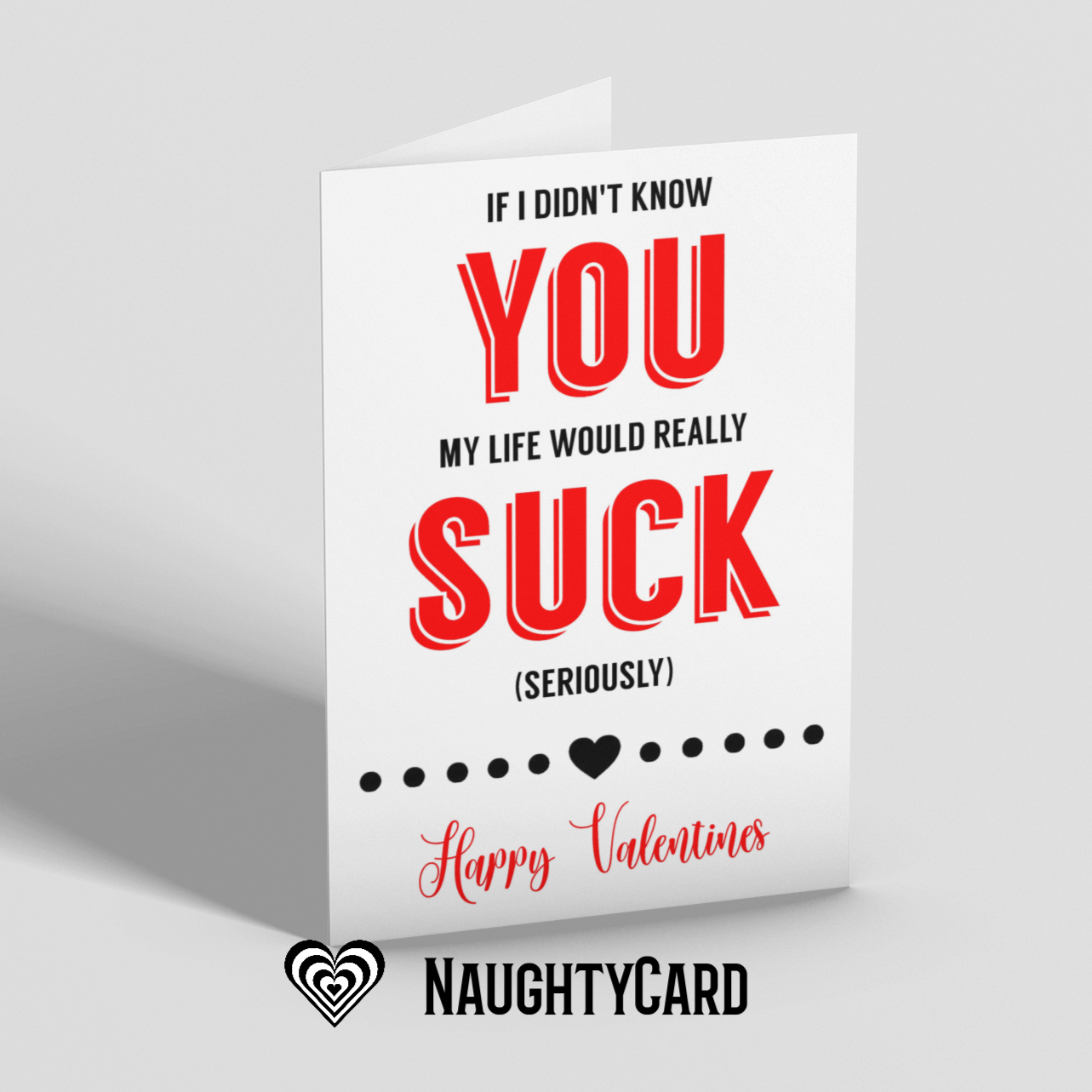 Funny valentines card. Adult Valentine Card