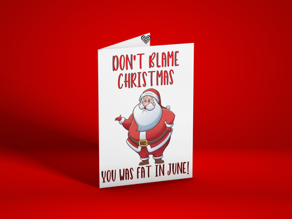 Don't Blame Christmas Card