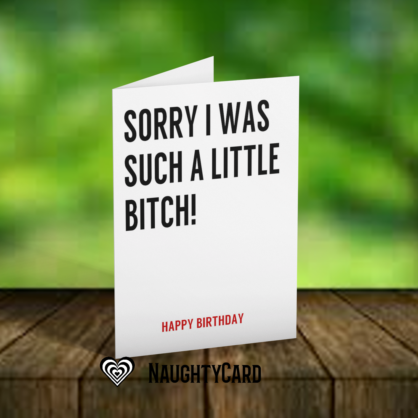 Little Bitch Birthday Card