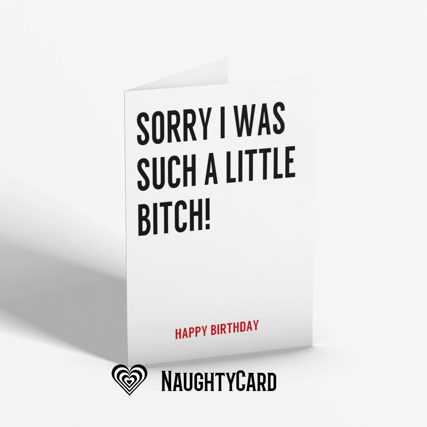 Little Bitch Birthday Card