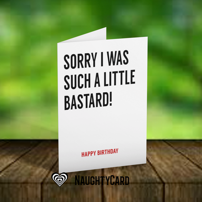 Little Bastard Birthday Card