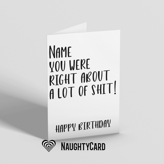 You Were Right Birthday Card