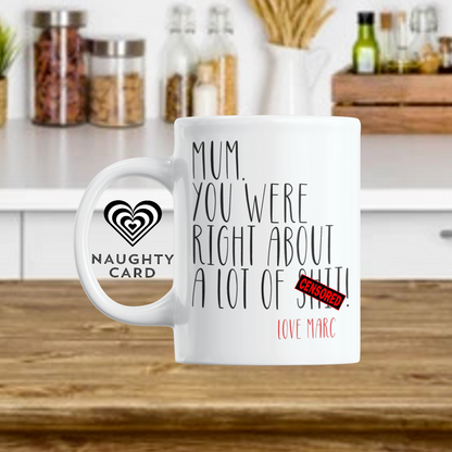 Personalised Birthday Mug for mum from NaughtyCard White Mug on the kitchen table. Contains swearing, Funny Birthday Gift. Mother Birthday. 