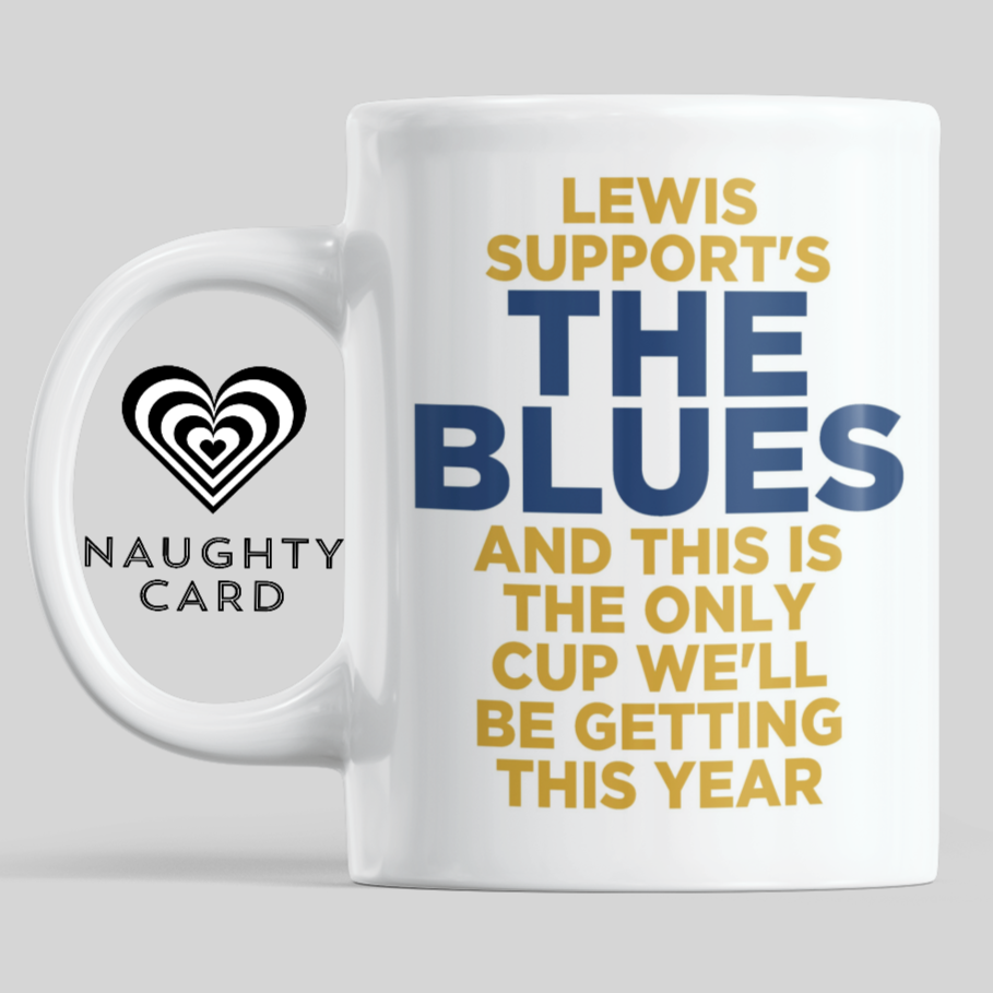 Personalised Mug The Blues - Football Fan - Football Birthday Gift