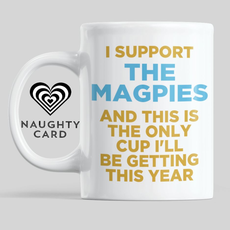 The Magpies Mug From Naughty Card 