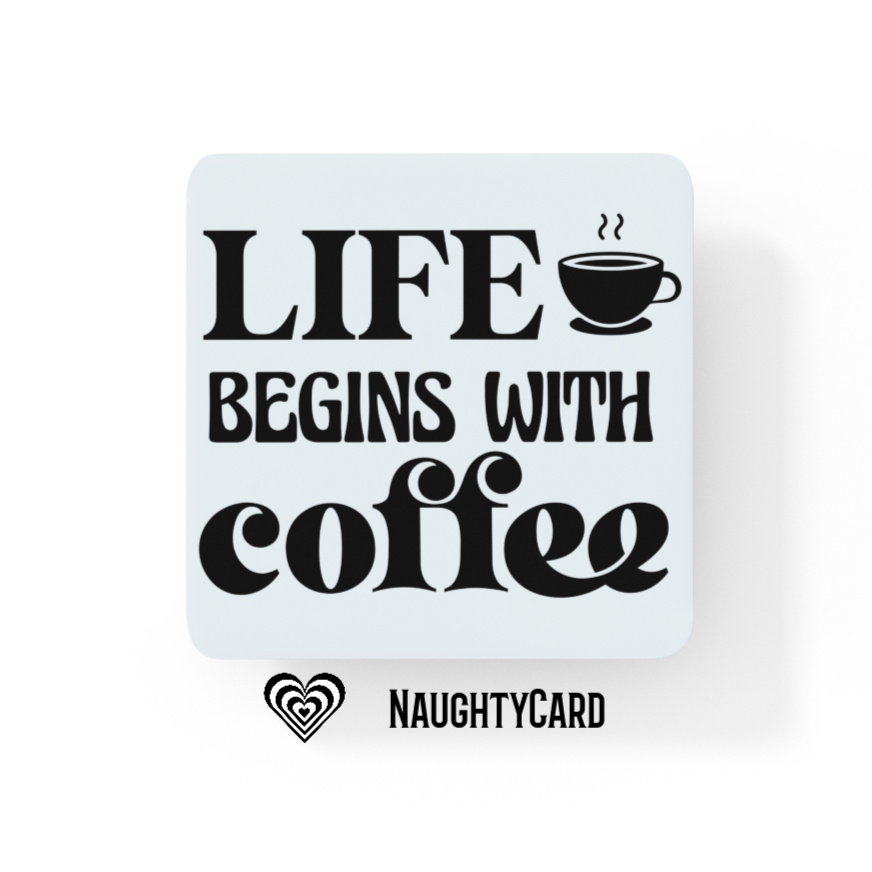 Funny Coffee Coaster - Glass Coaster Gift From NaughtyCard