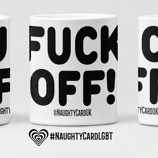 F off mug from naughtycard