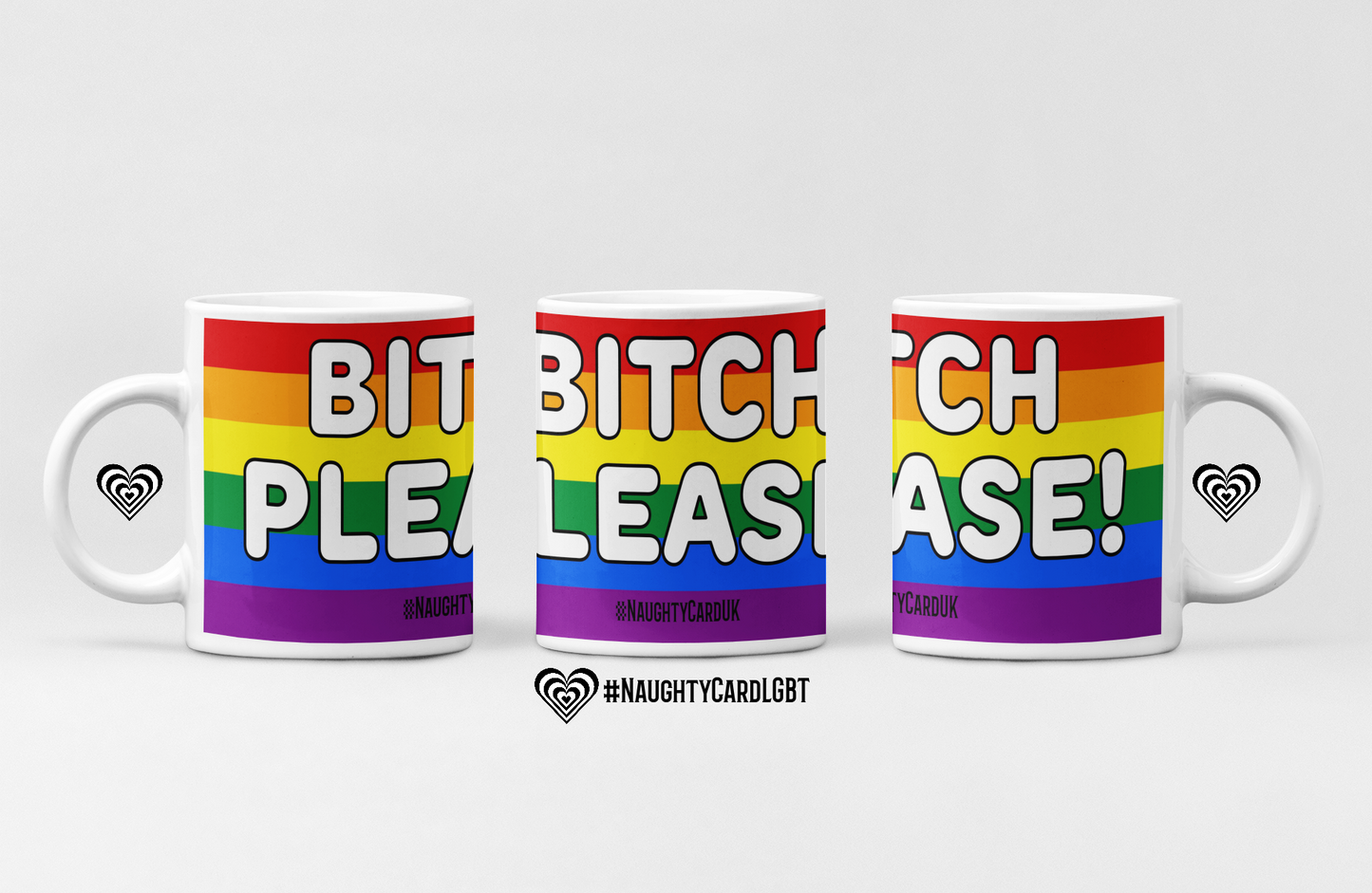 Bitch pease gay pride mug from naughtycard