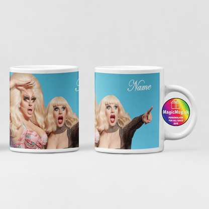 Trixie and Katya Mug