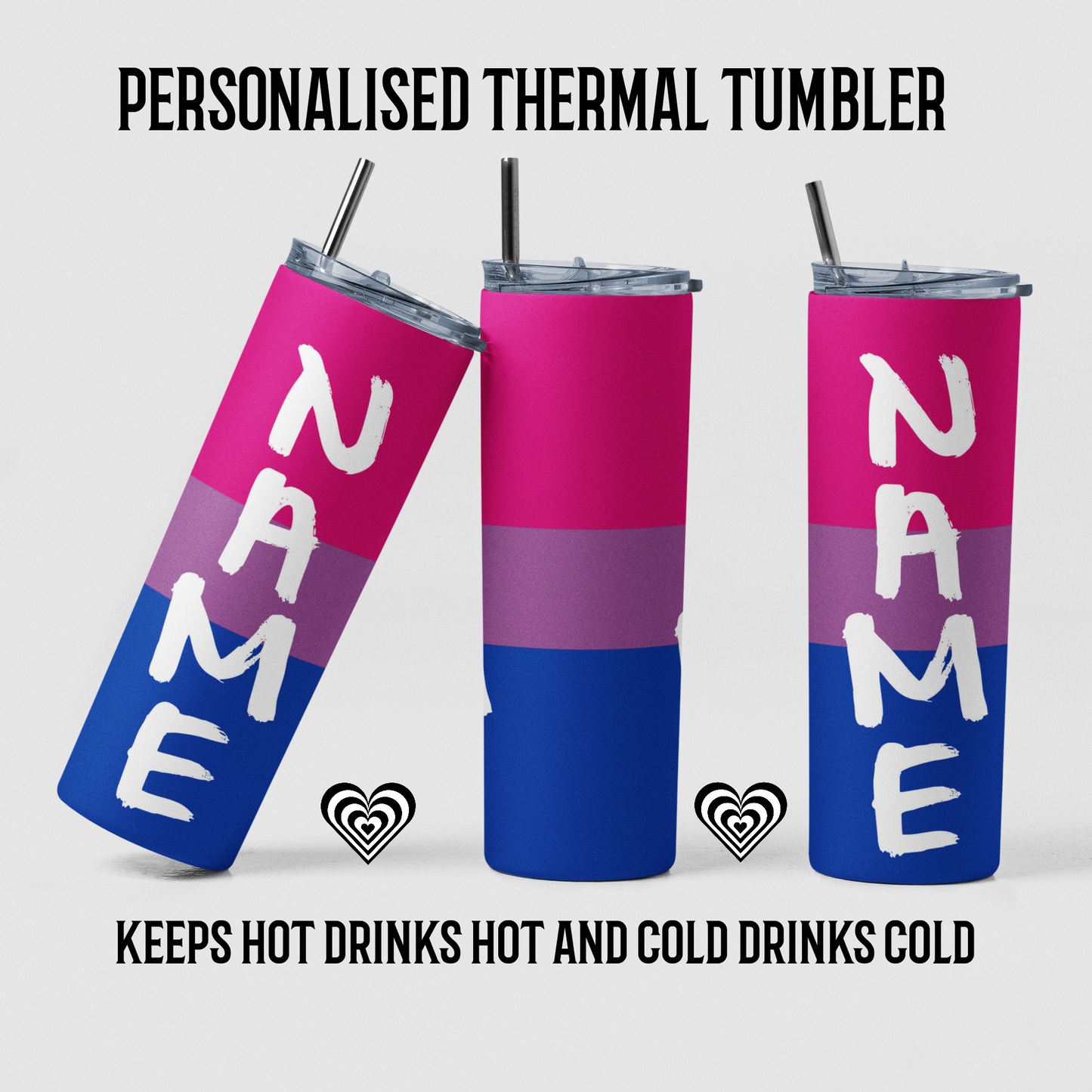 Bisexual Thermal Skinny Tumbler