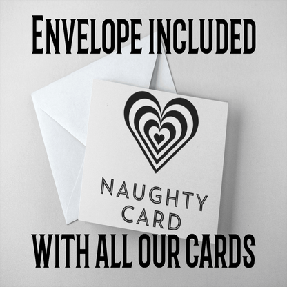 Envelope included with all cards from naughycard